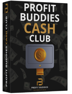 Profit Buddies Cash Club